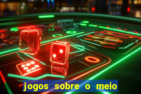 jogos sobre o meio ambiente para imprimir