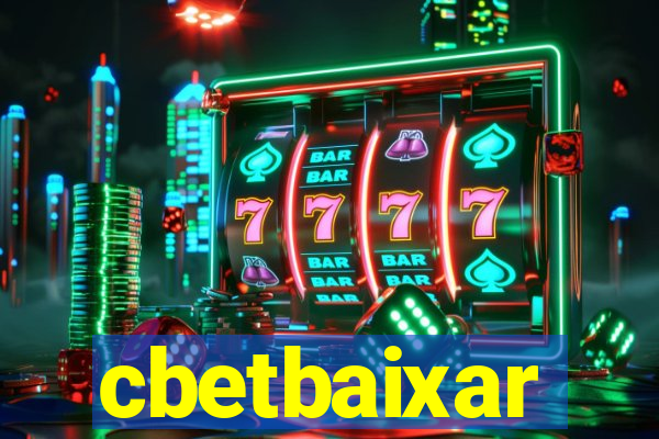 cbetbaixar