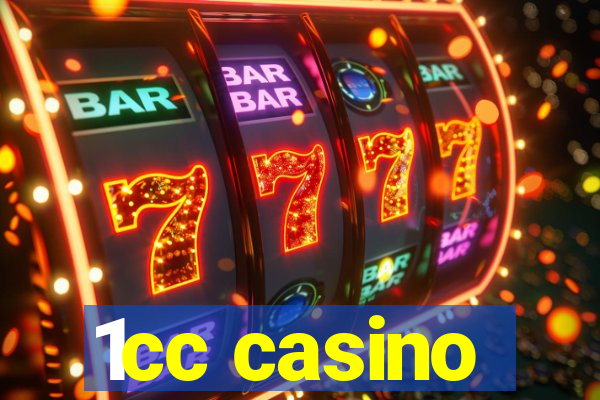 1cc casino