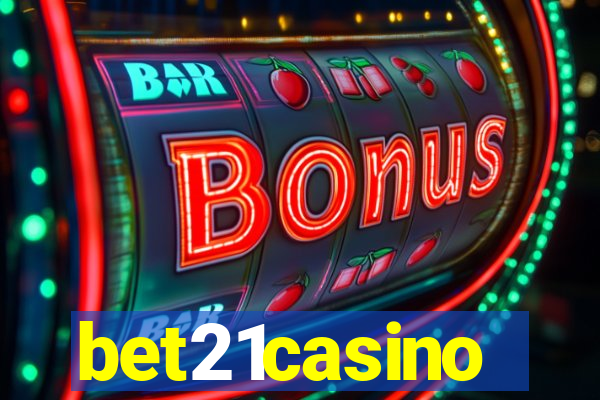 bet21casino