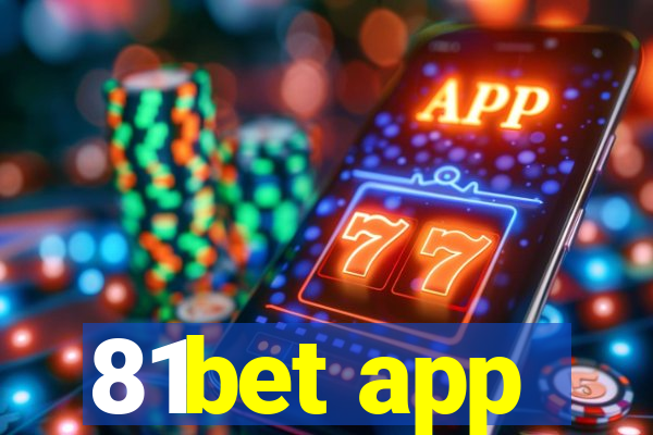 81bet app