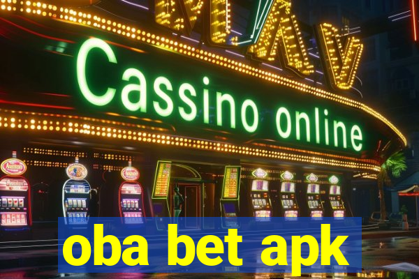 oba bet apk