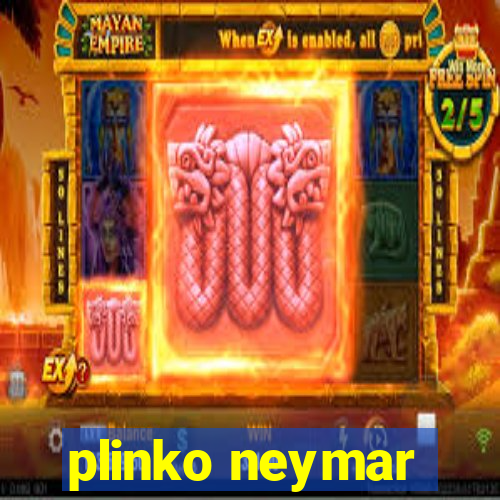 plinko neymar