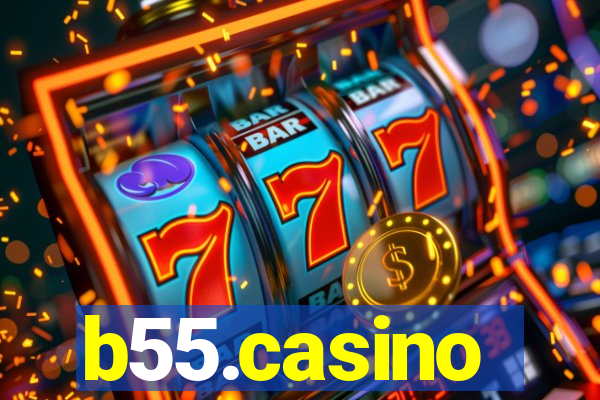 b55.casino