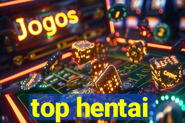 top hentai