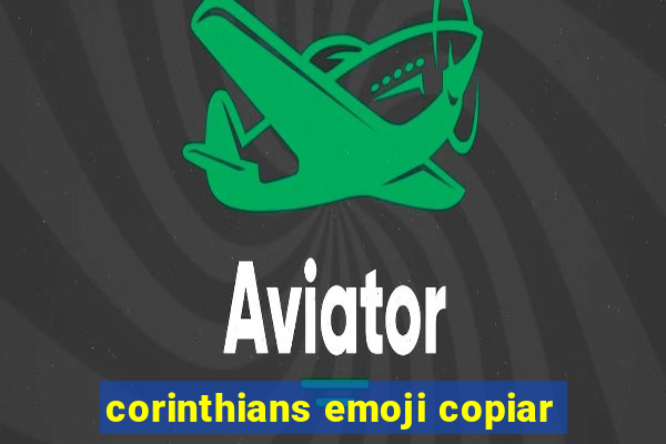 corinthians emoji copiar