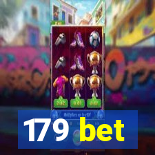 179 bet