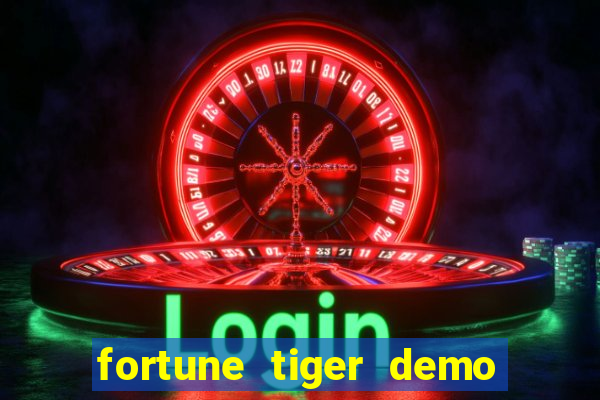 fortune tiger demo banca baixa