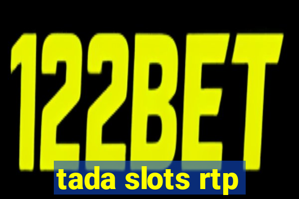 tada slots rtp