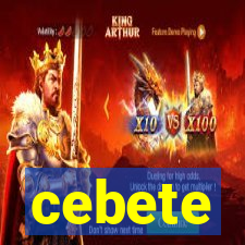 cebete