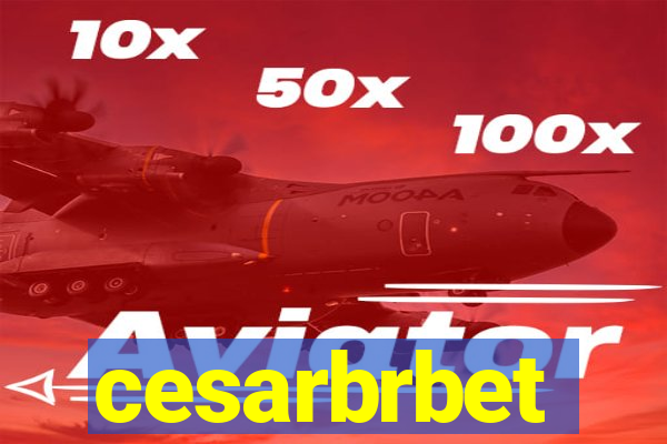 cesarbrbet