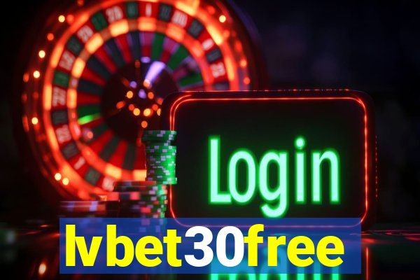 lvbet30free