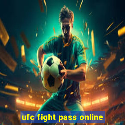 ufc fight pass online