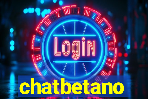 chatbetano