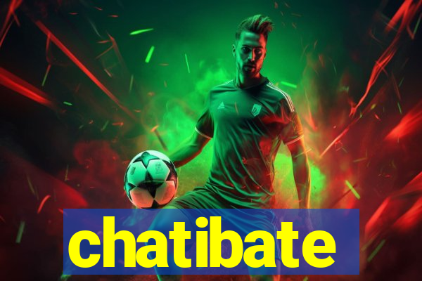 chatibate