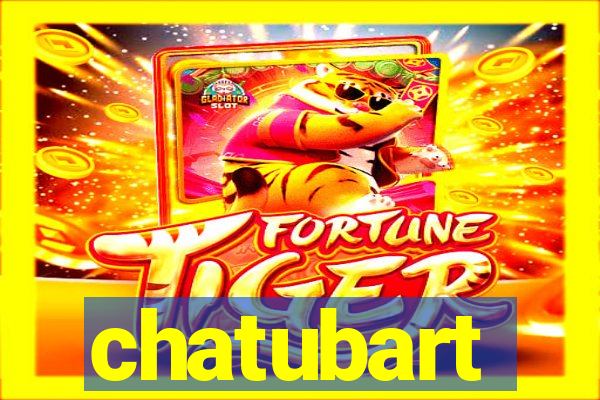 chatubart