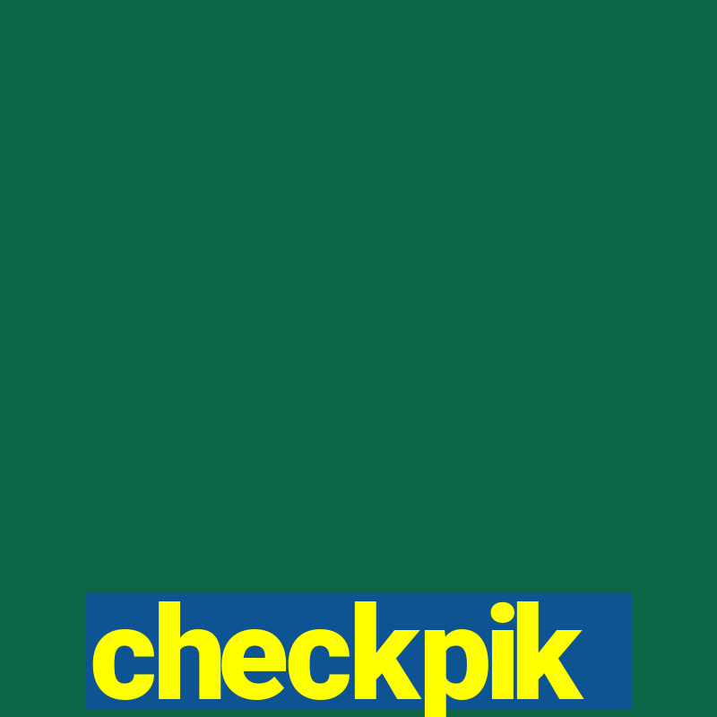 checkpik