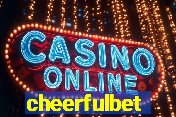 cheerfulbet