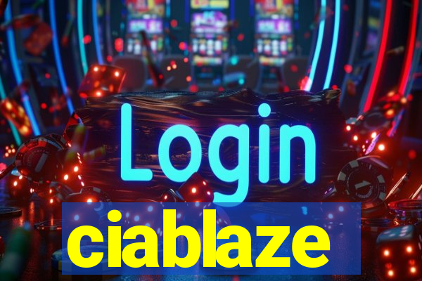 ciablaze