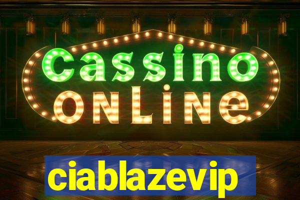 ciablazevip