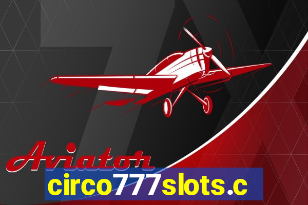 circo777slots.com