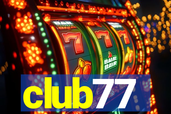 club77