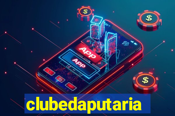 clubedaputaria