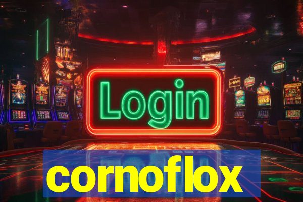 cornoflox