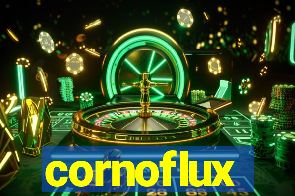 cornoflux