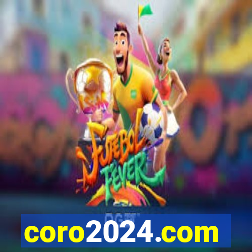 coro2024.com