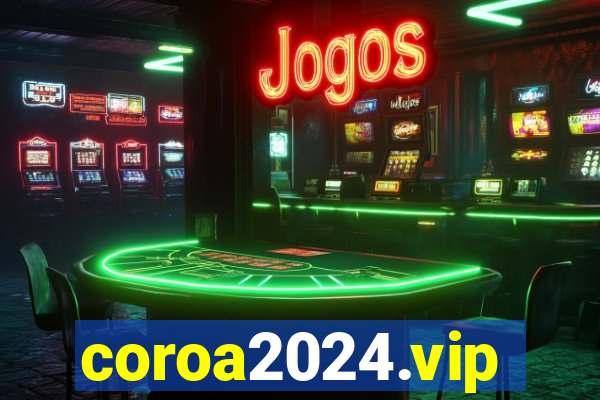 coroa2024.vip