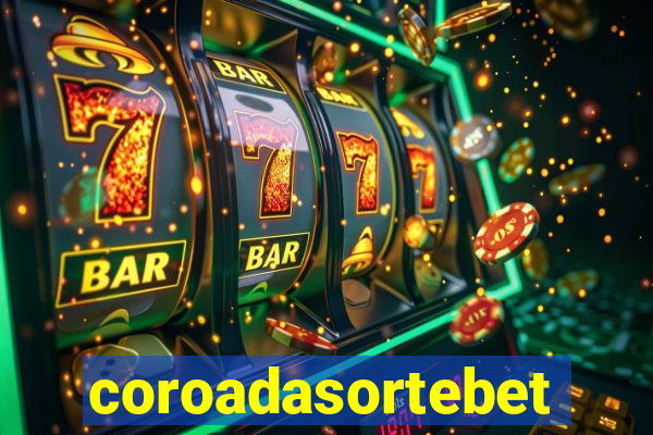 coroadasortebet.com