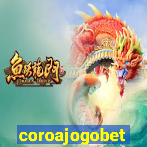 coroajogobet