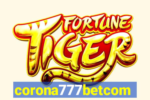 corona777betcom