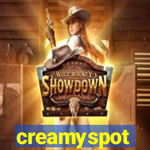 creamyspot