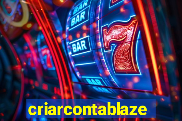 criarcontablaze