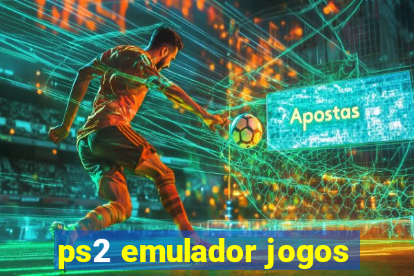 ps2 emulador jogos