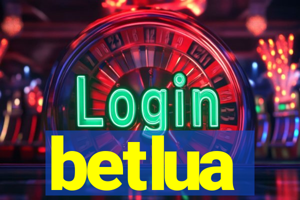 betlua