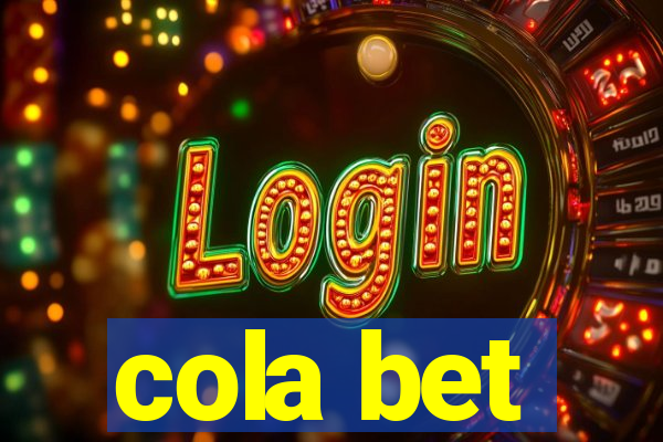 cola bet