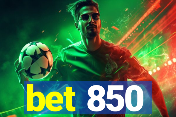 bet 850