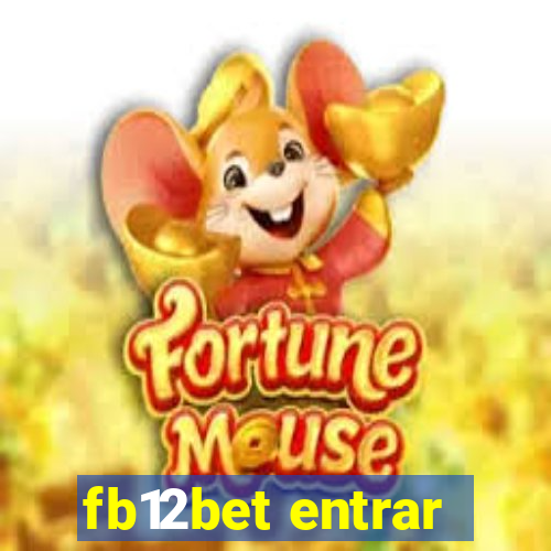 fb12bet entrar