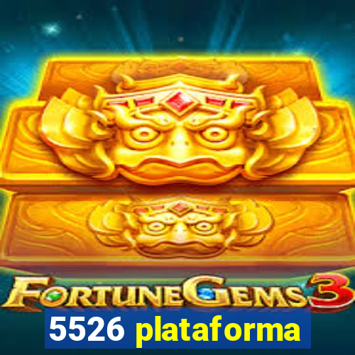 5526 plataforma