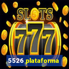 5526 plataforma