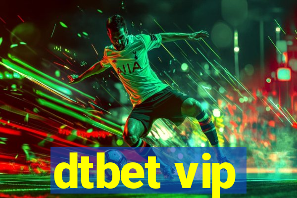 dtbet vip