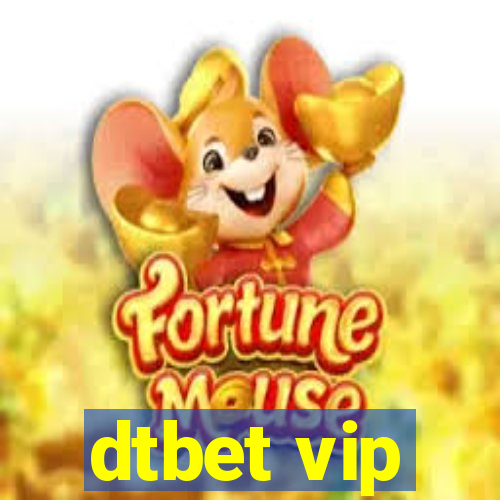 dtbet vip