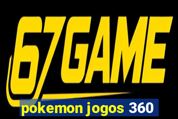 pokemon jogos 360