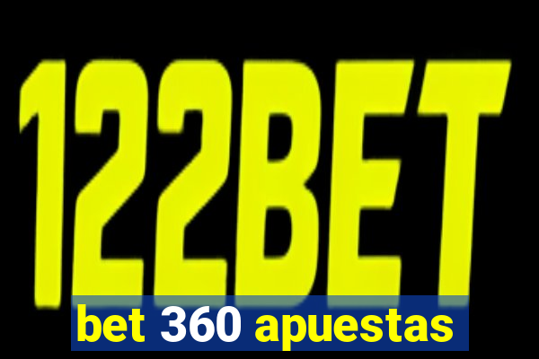 bet 360 apuestas