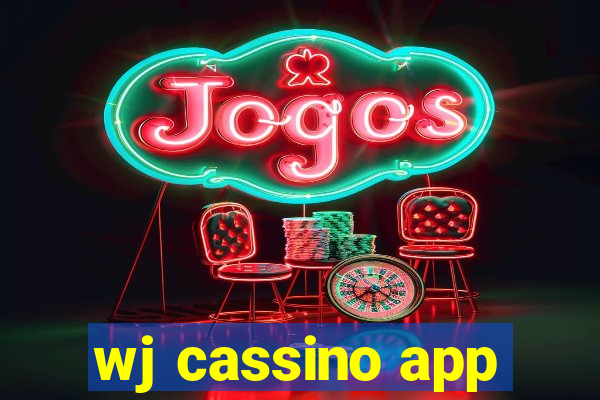 wj cassino app