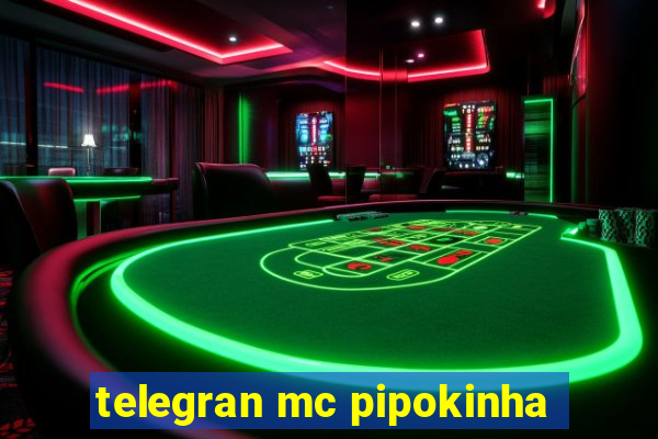 telegran mc pipokinha