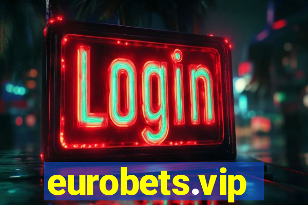 eurobets.vip